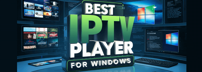 راهنمای جامع راهاندازی IPTV در ویندوز